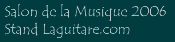 salon de la musique 2006 - stand laguitare.com